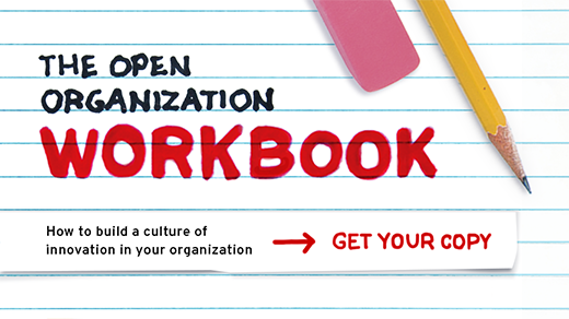 Download the Open Organization Workbook Download the Open Organization Workbook