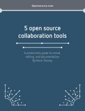 5 open source collaboration tools eBook 5 open source collaboration tools eBook