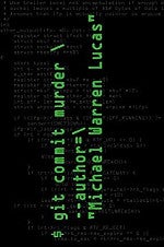 git commit murder git commit murder
