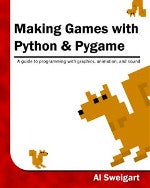 Making Games with Python and Pygame Making Games with Python and Pygame