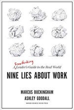 Nine Lies About Work Nine Lies About Work