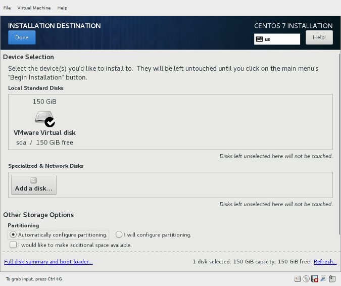 Select the installation destination Select the installation destination