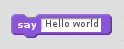 Hello world, Scratch program Hello world, Scratch program
