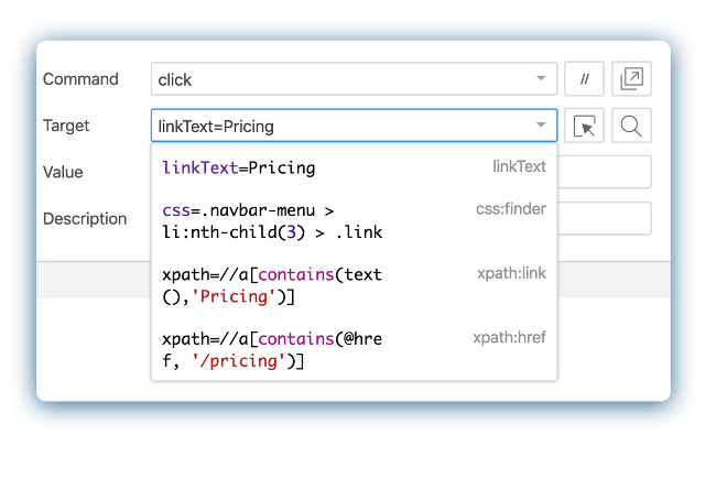 Selenium IDE captures linkText, an xPath expression, and CSS-based locators Selenium IDE captures linkText, an xPath expression, and CSS-based locators